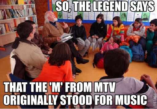 Cuenta la leyenda acerca de MTV